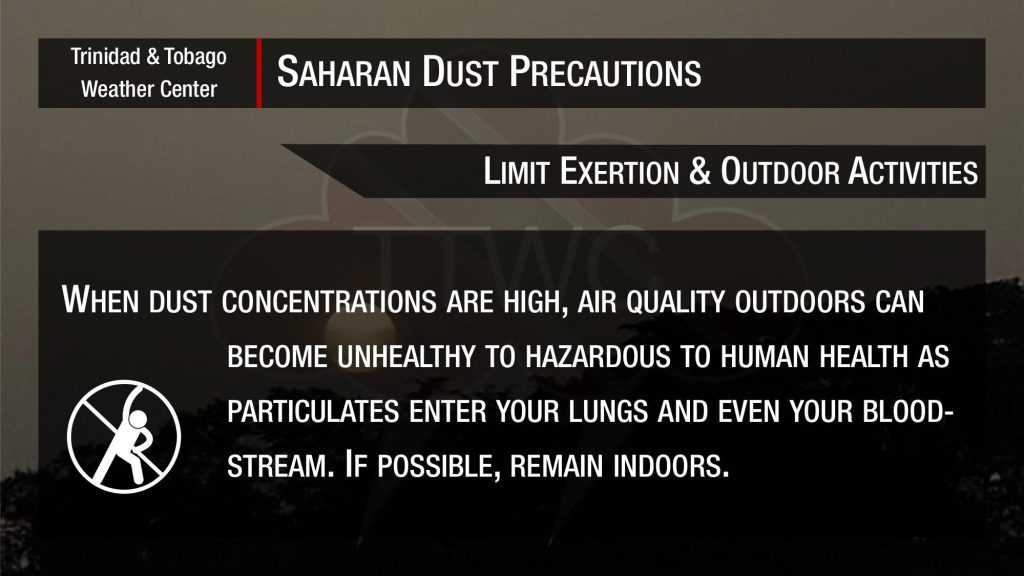 Saharan Dust Tip: Limit exertion and outdoor activities